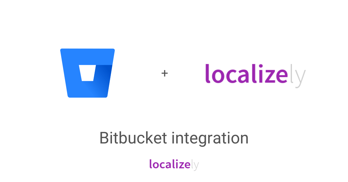 Bitbucket Integration Localizely Localization Platform For Web And 